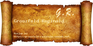 Groszfeld Reginald névjegykártya